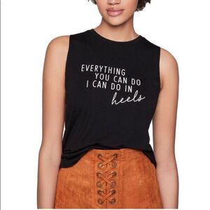 𝅺BCBGeneration Black “Everything You Can Do I Can Do In Heels” Tank Top